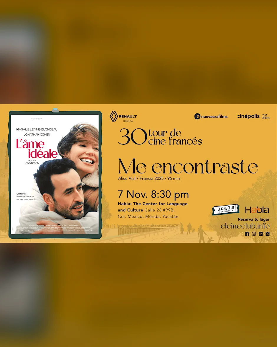Me encontraste / 30 Tour de Cine Francés en Mérida