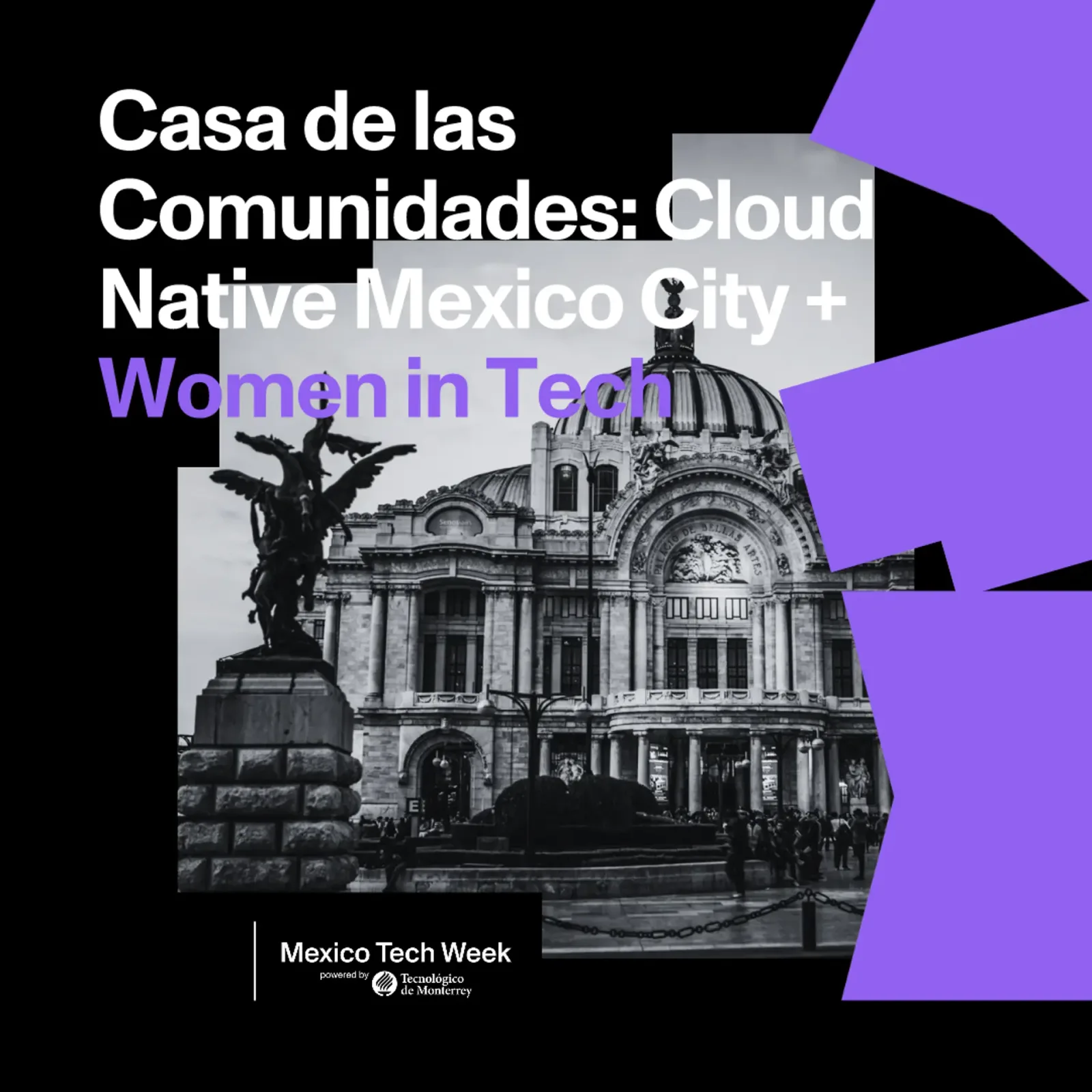 Casa de las Comunidades: Cloud Native Mexico City + Women in Tech