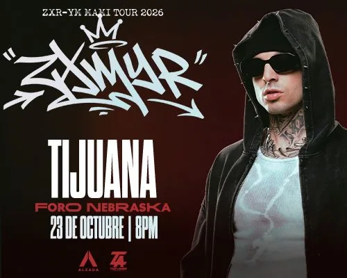 ZXMYR en Tijuana