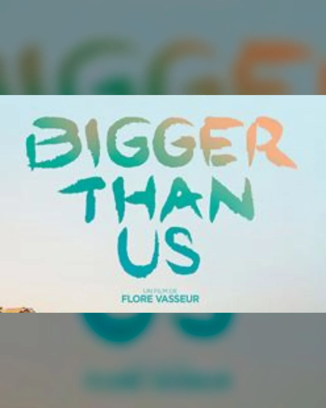 Bigger than Us