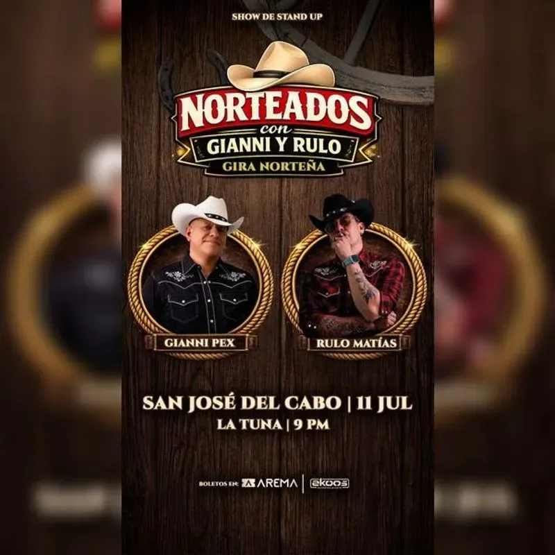 Norteados con Gianni y Rulo