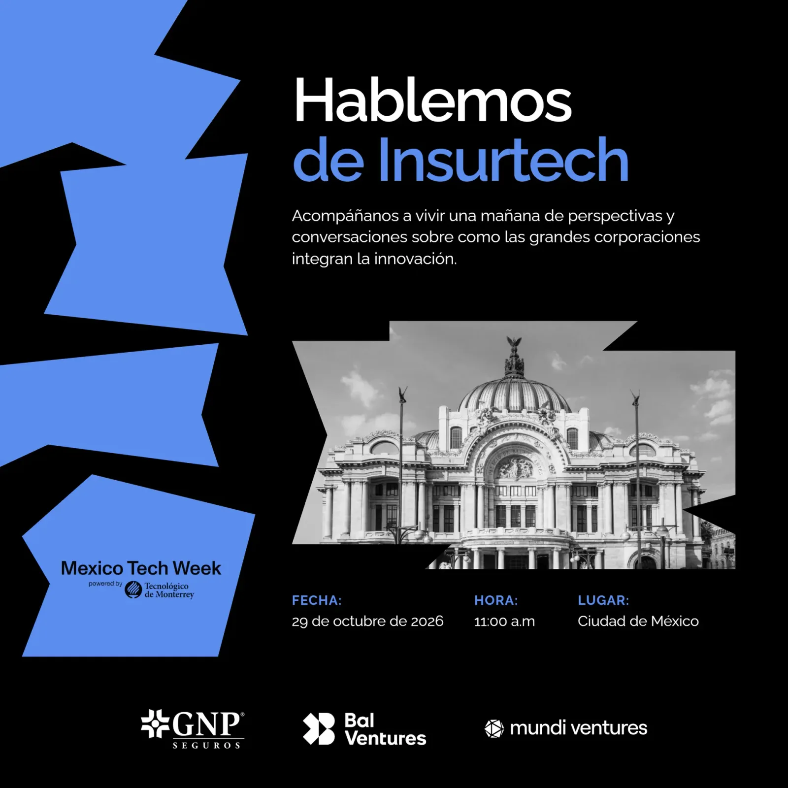 Hablemos de Insurtech por GNP, Mundi Ventures & BAL Ventures