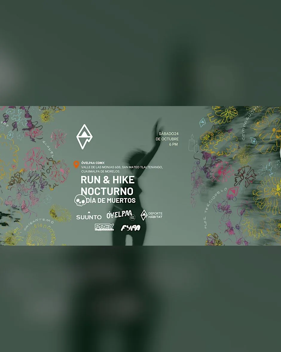 2do RUN & HIKE NOCTURNO DÍA DE MUERTOS Deporte Hábitat x Óvelpaa CDMX
