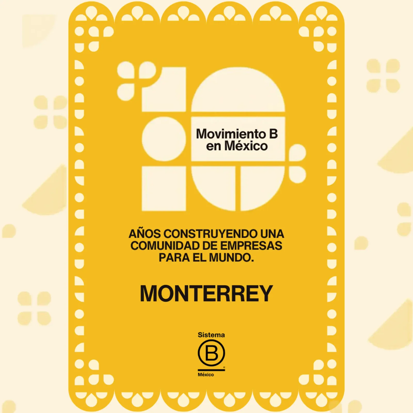 Celebración 10 años del Movimiento B en Monterrey