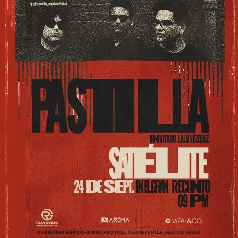 Pastilla en Satélite