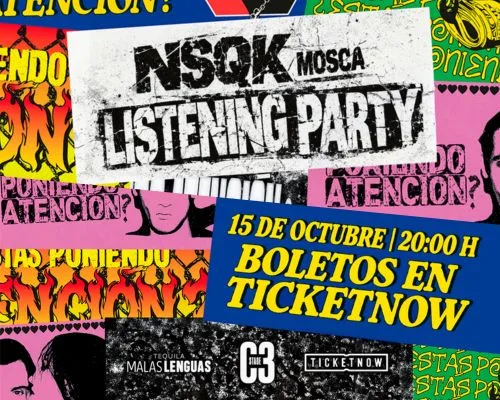 NSQK MOSCA LISTENING PARTY