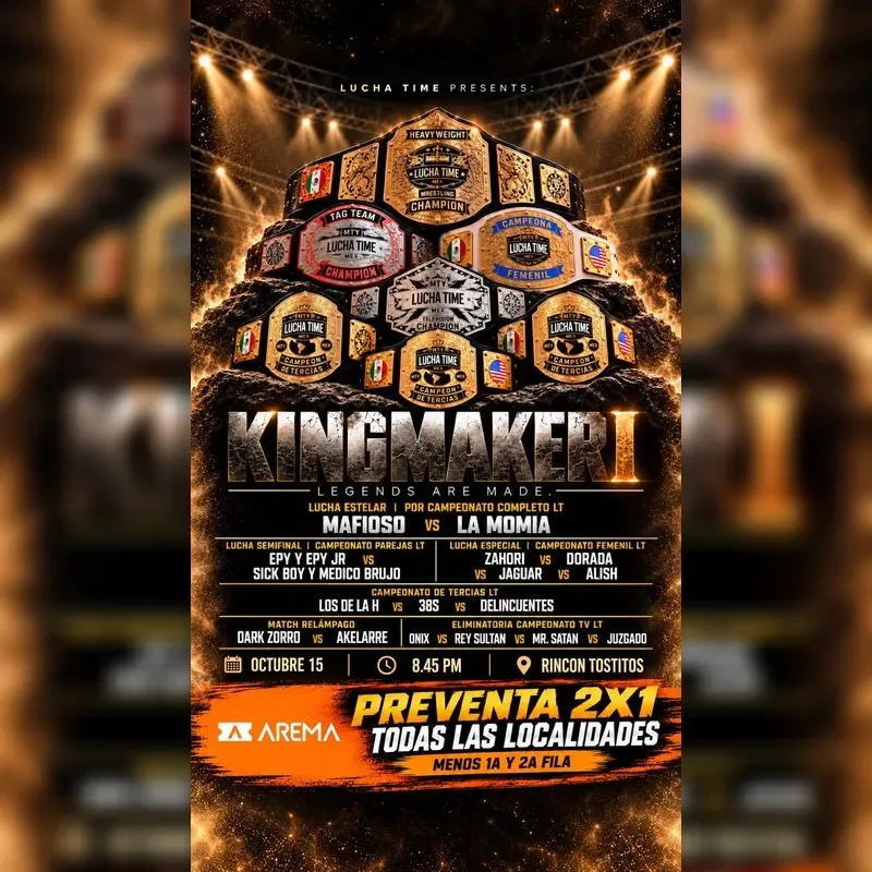 Kingmaker en Monterrey