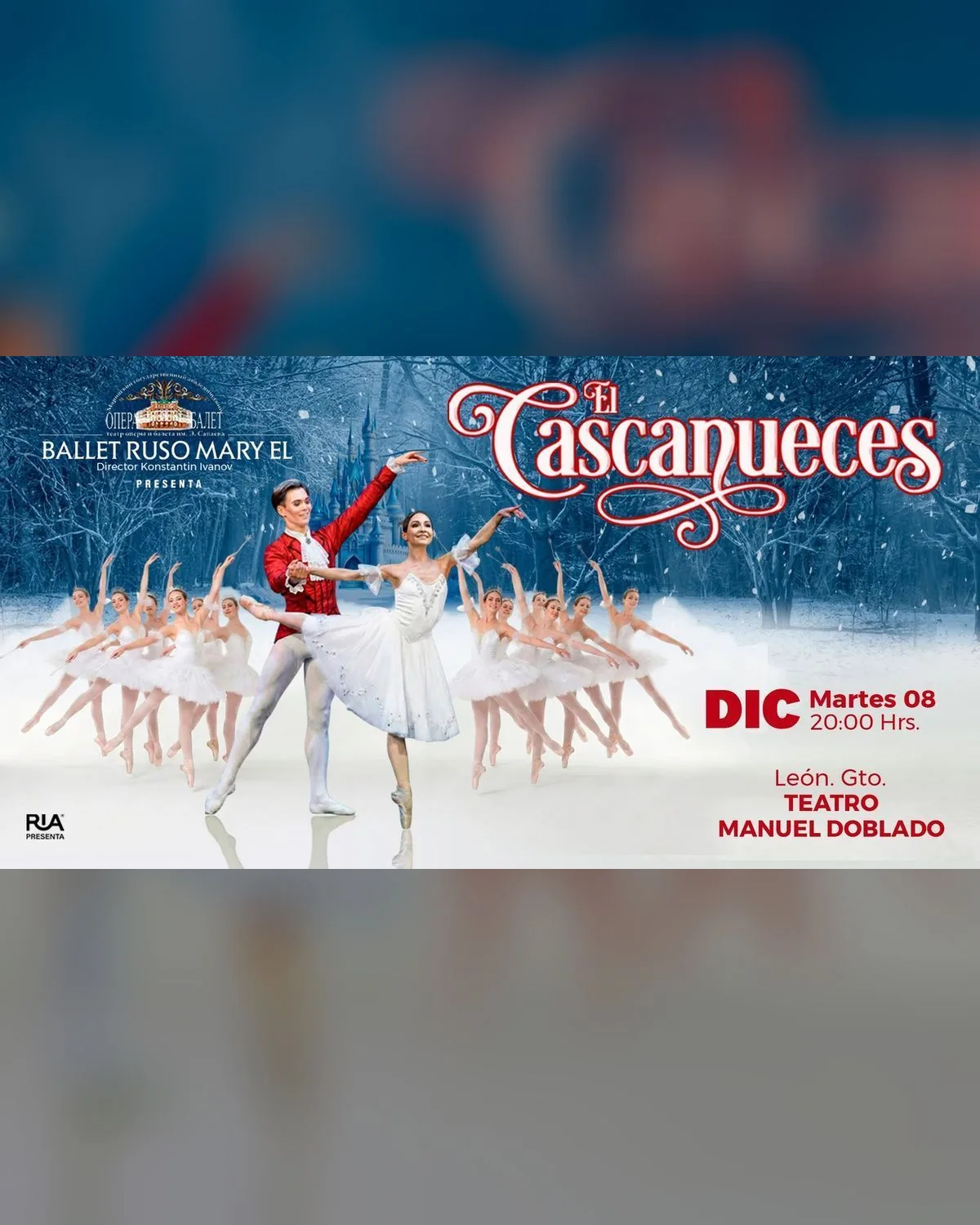 El Cascanueces - Ballet Ruso Mary El - León, Gto.