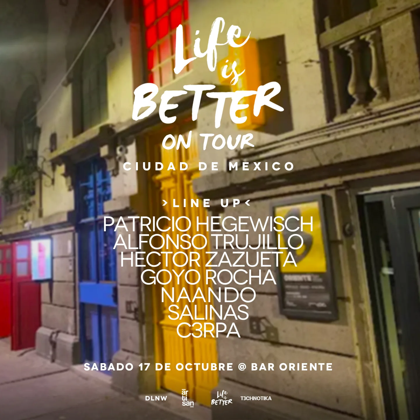 Life Is Better on Tour