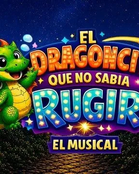 El Dragoncito El Musical