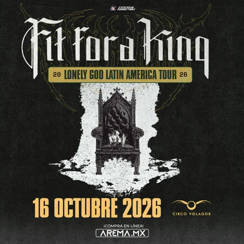 Fit for a King en CDMX