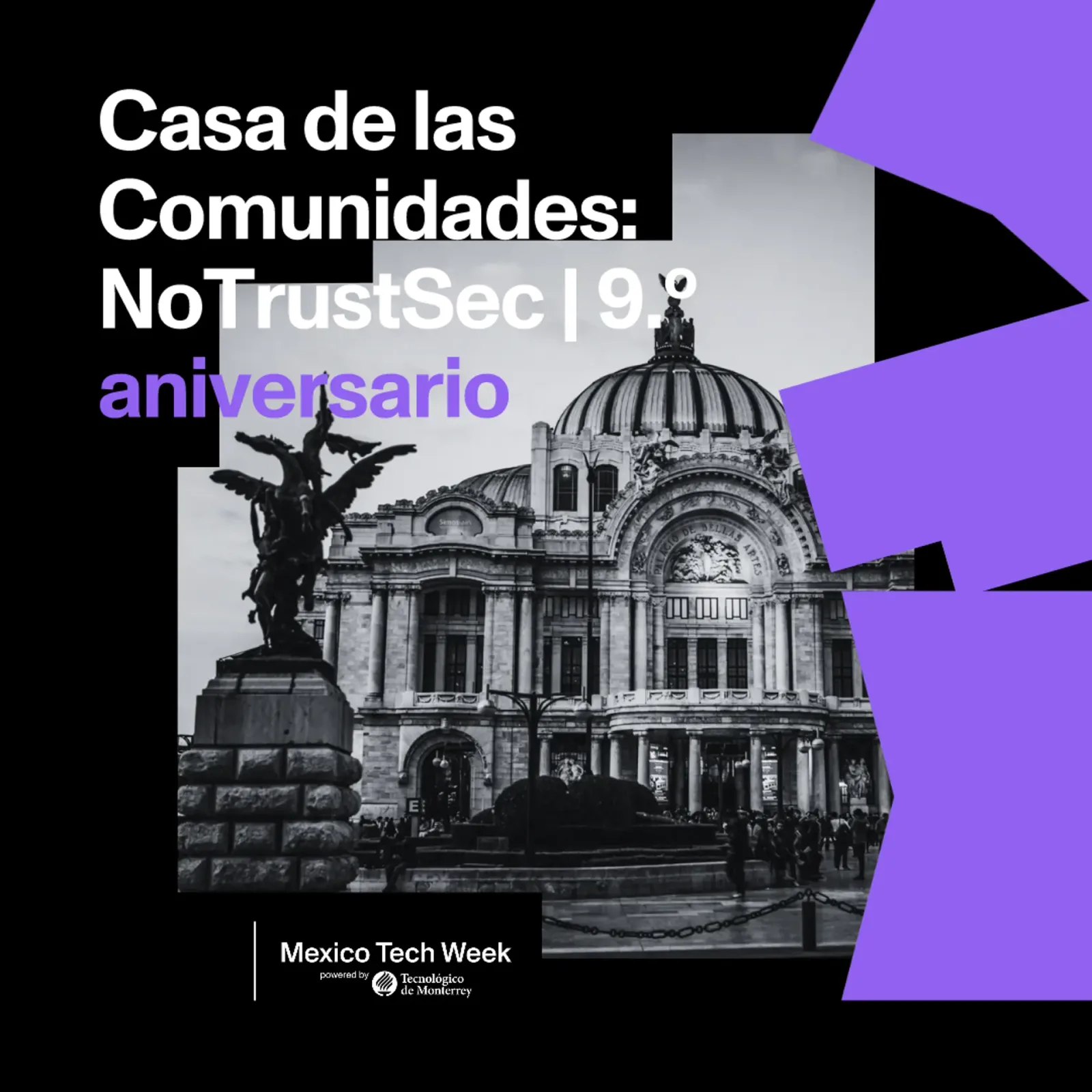 Casa de las Comunidades: NoTrustSec | 9.º aniversario