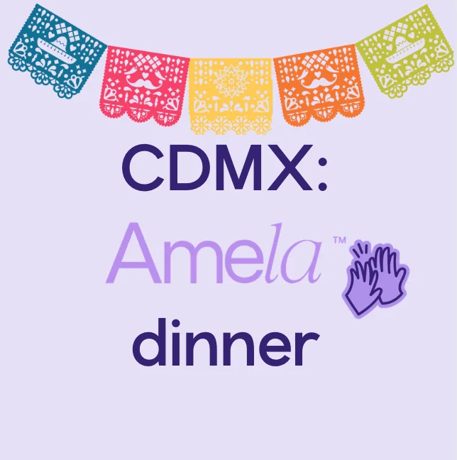Amela Dinner CDMX
