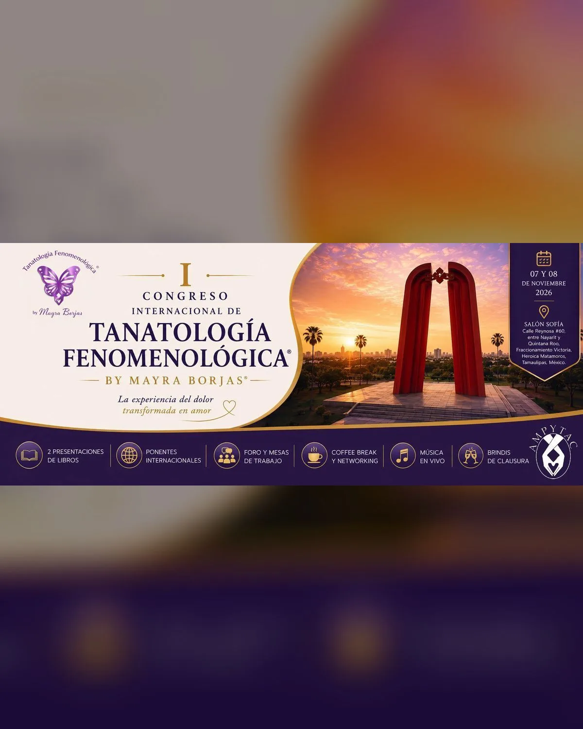 I Congreso Internacional de Tanatología Fenomenológica by Mayra Borjas®