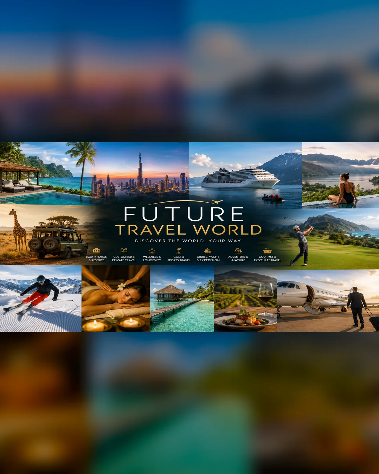 Future Travel World™ Cancún — International Travel & Experience Show