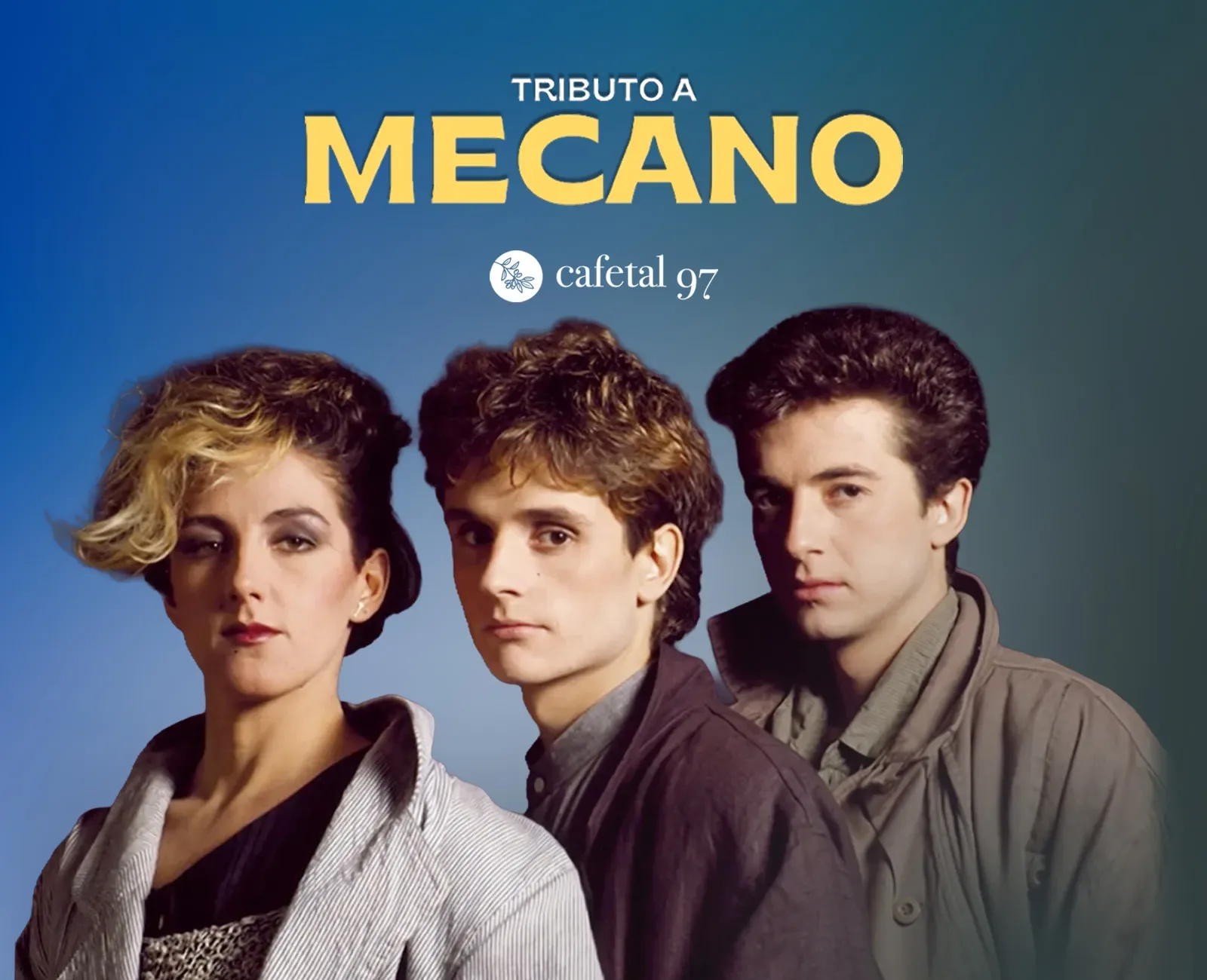 Concierto Tributo a Mecano