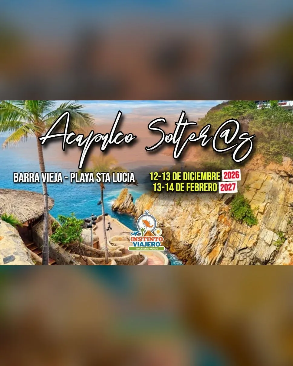 Acapulco Solteros 2026/2027 - INFO Salida CDMX