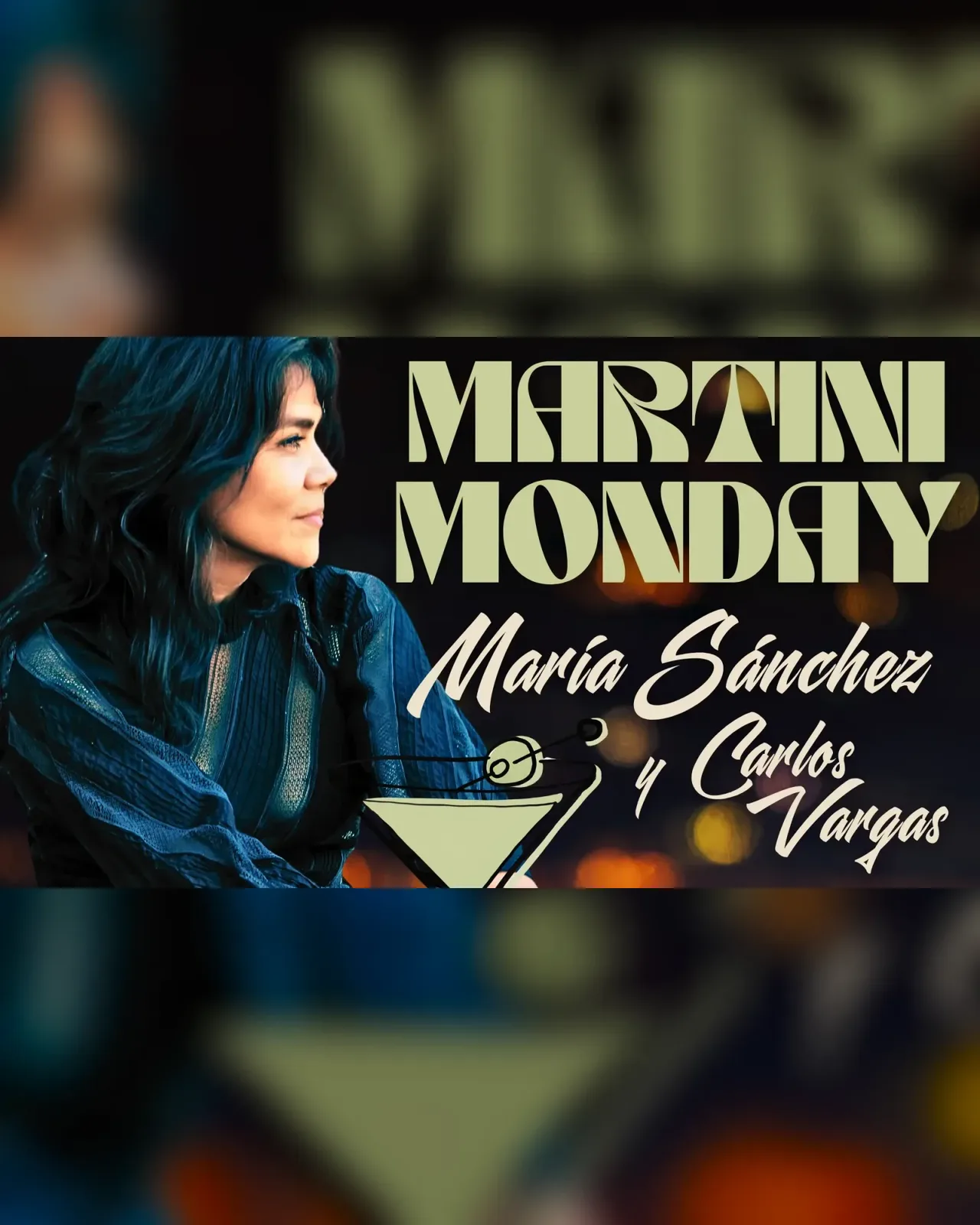 Martini Monday in Raindog Cantina: María Sánchez & Carlos Vargas - No Cover!