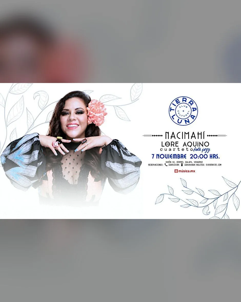 Nacimahí llega a Xalapa con la cantautora Lore Aquino