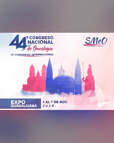 44° Congreso Nacional de Oncología y 13° Congreso Internacional SMEO 2026
