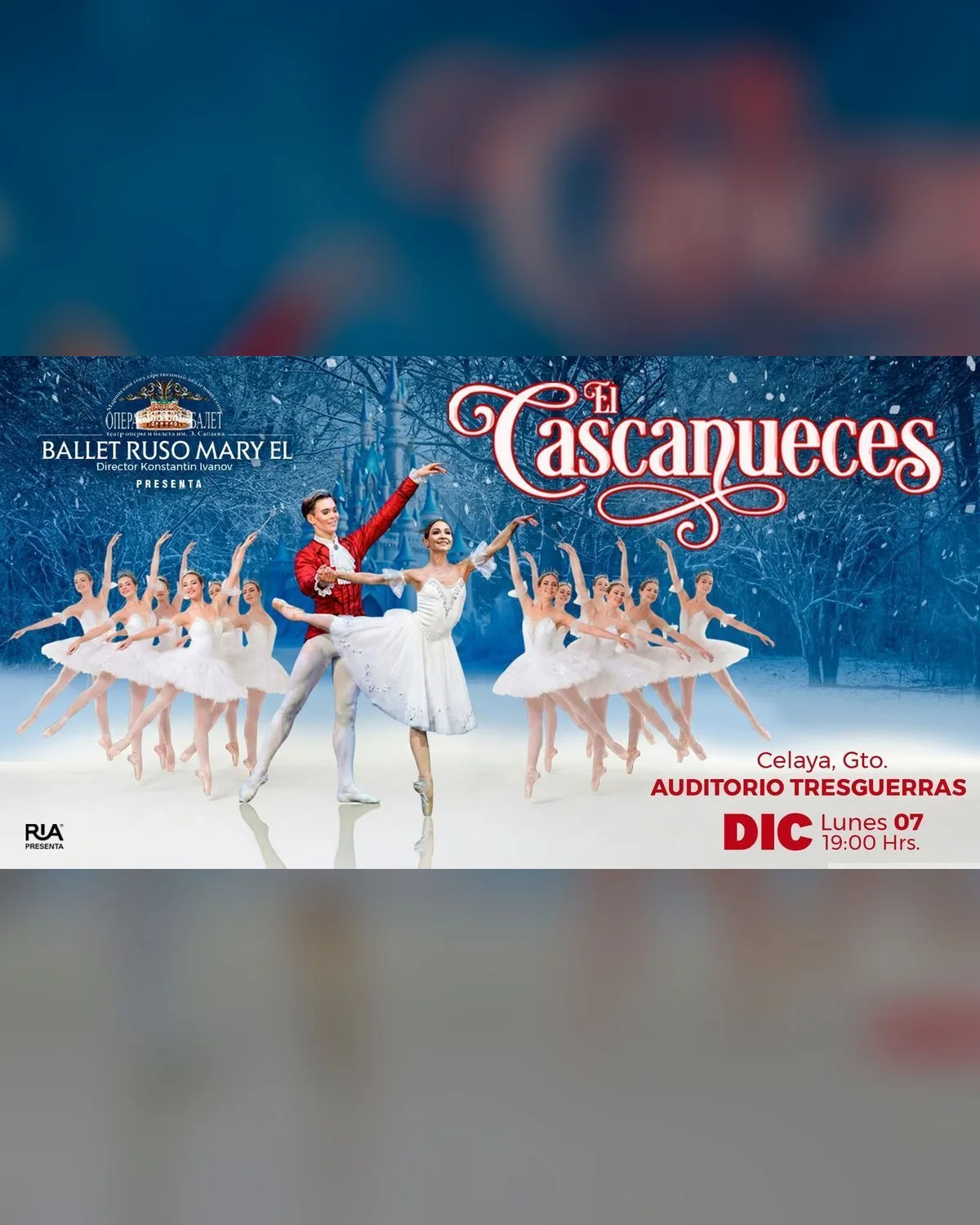 El Cascanueces Ballet Ruso Mary El en Celaya