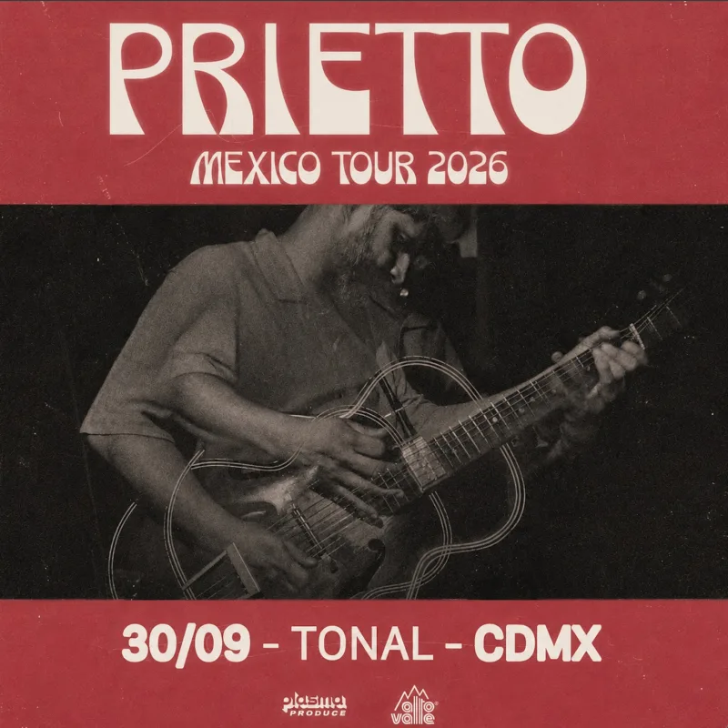 Prietto Mexico Tour 2026