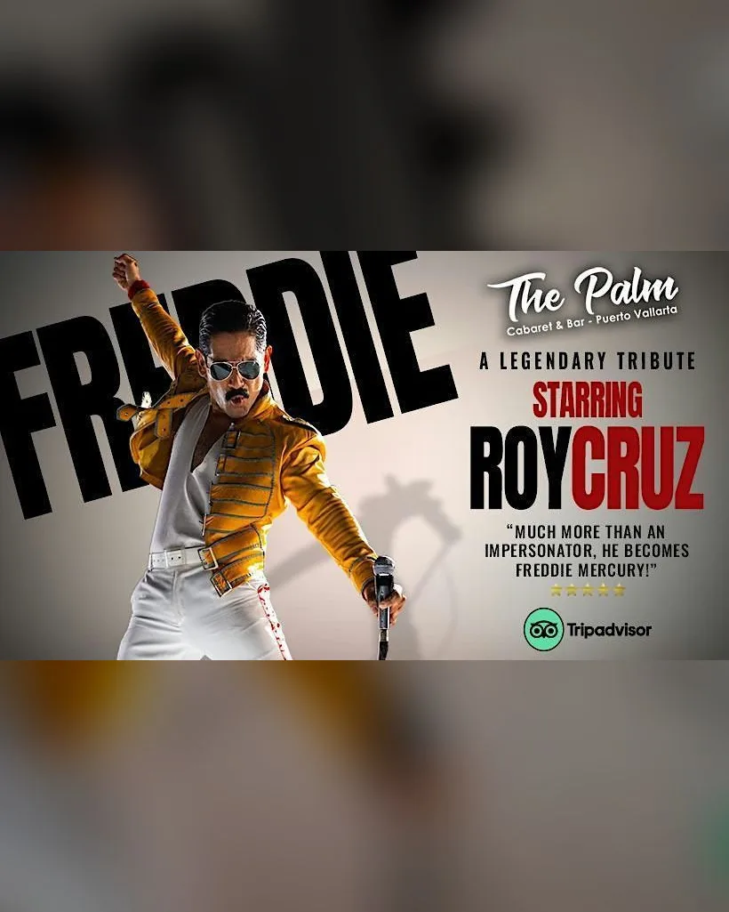 Freddie: A Legendary Tribute Starring Roy Cruz