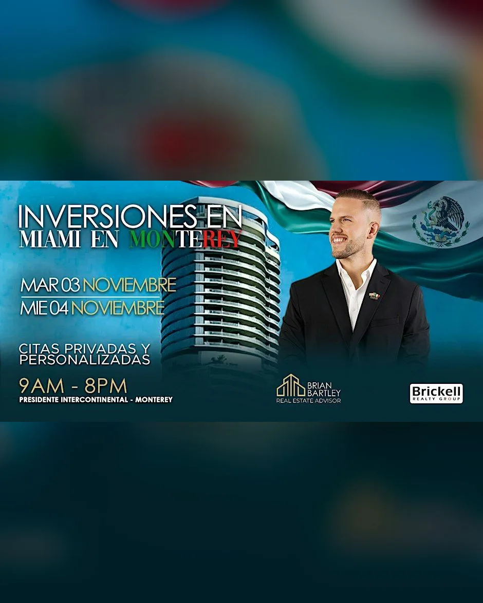 Asesoría Exclusiva: Inversiones en Miami en Monterrey