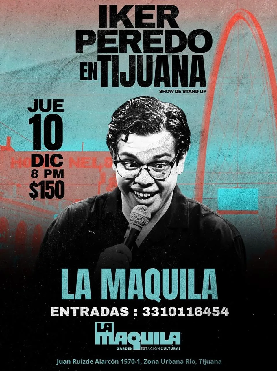 Iker Peredo en Tijuana 2026: stand up en La Maquila