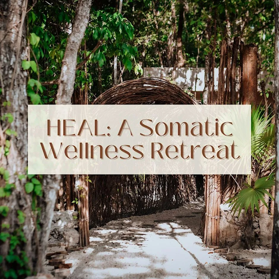 HEAL: Wellness Retreat