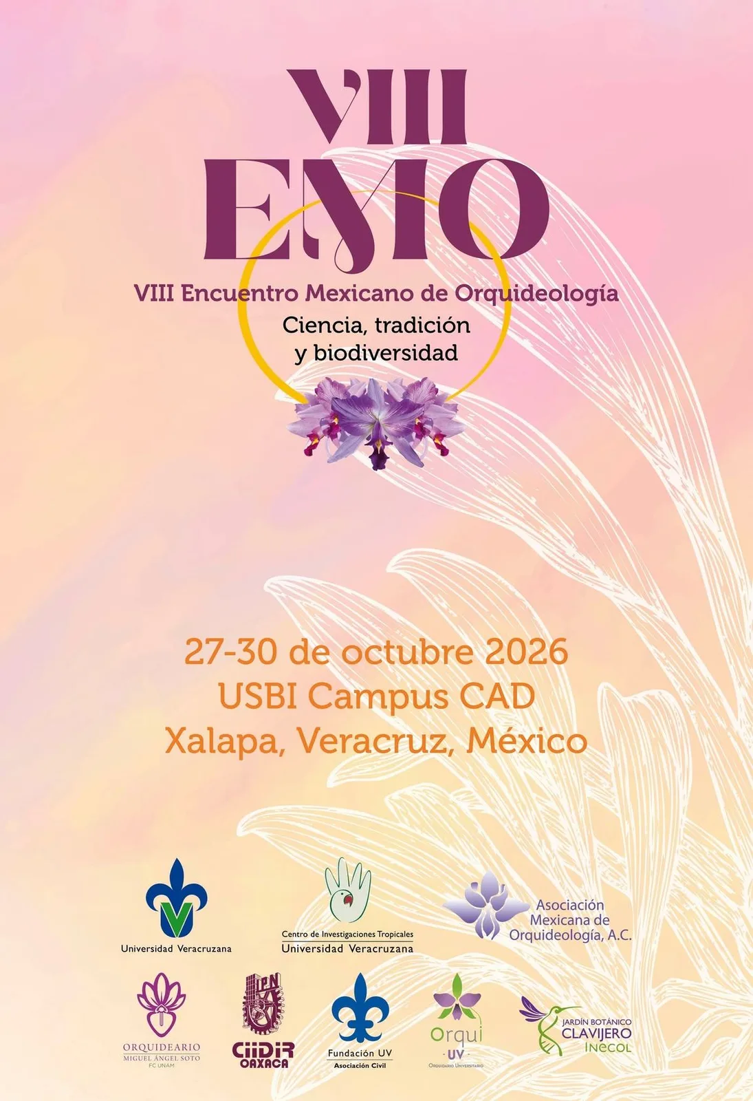 VIII Encuentro Mexicano de Orquideología