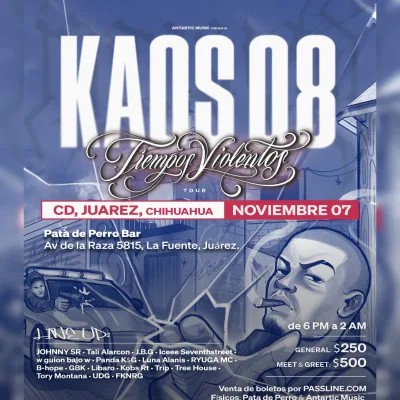 Kaos 08 En Ciudad Juárez Chihuahua