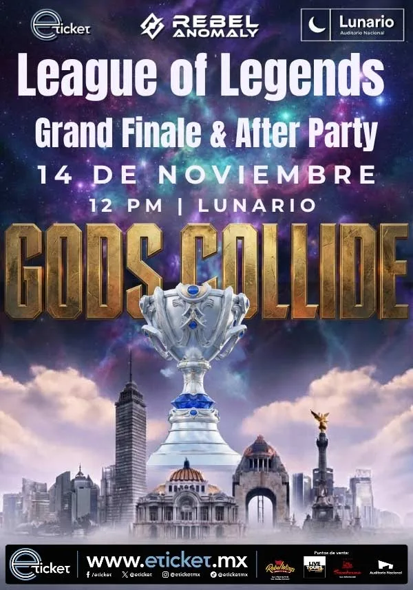 GODS COLLIDE - LEAGUE OF LEGENDS GRAND FINALE & AFTER PARTY