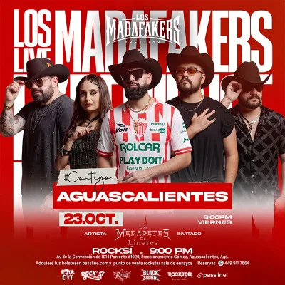 LOS MADAFAKERS EN AGUASCALIENTES (+18)