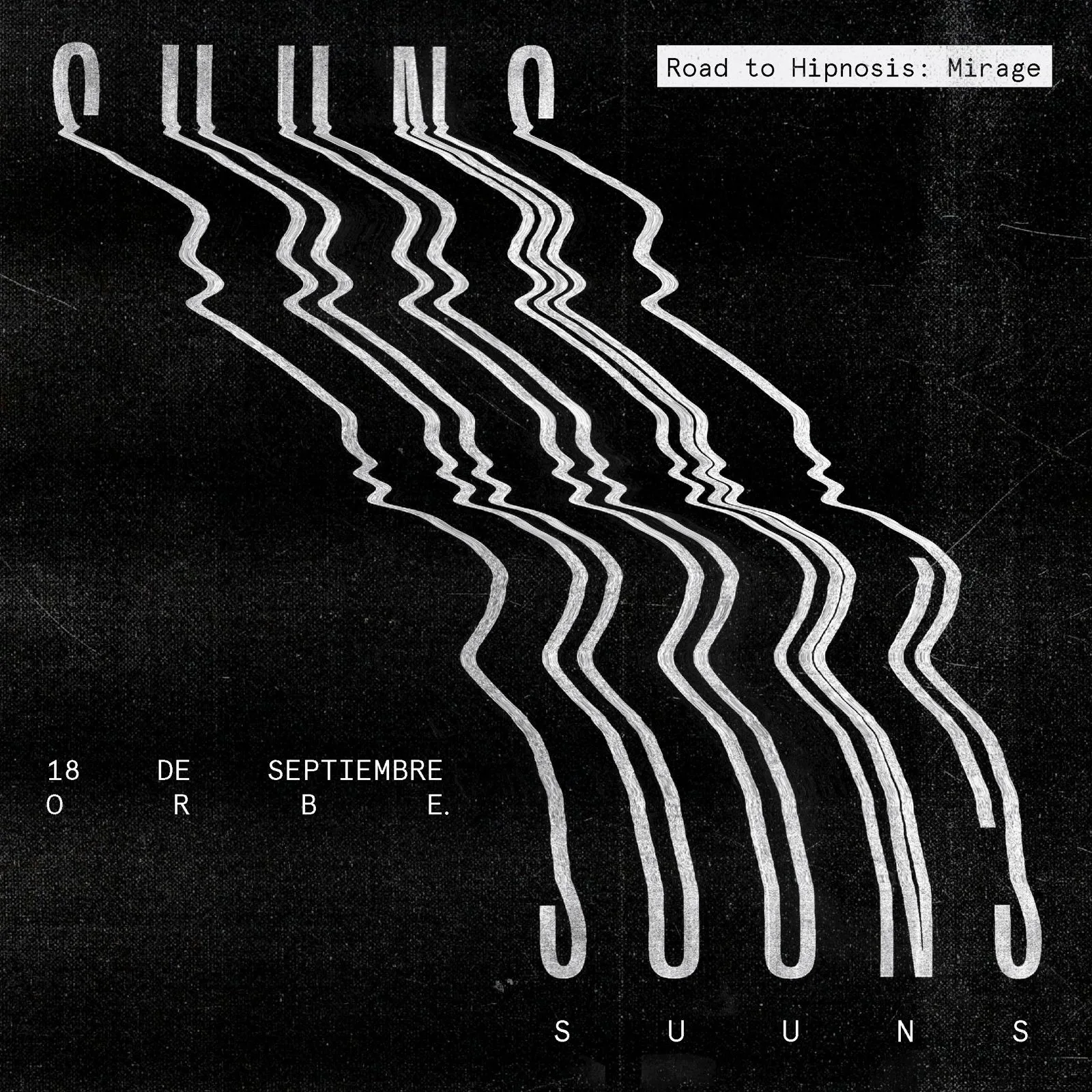 SUUNS en Orbe