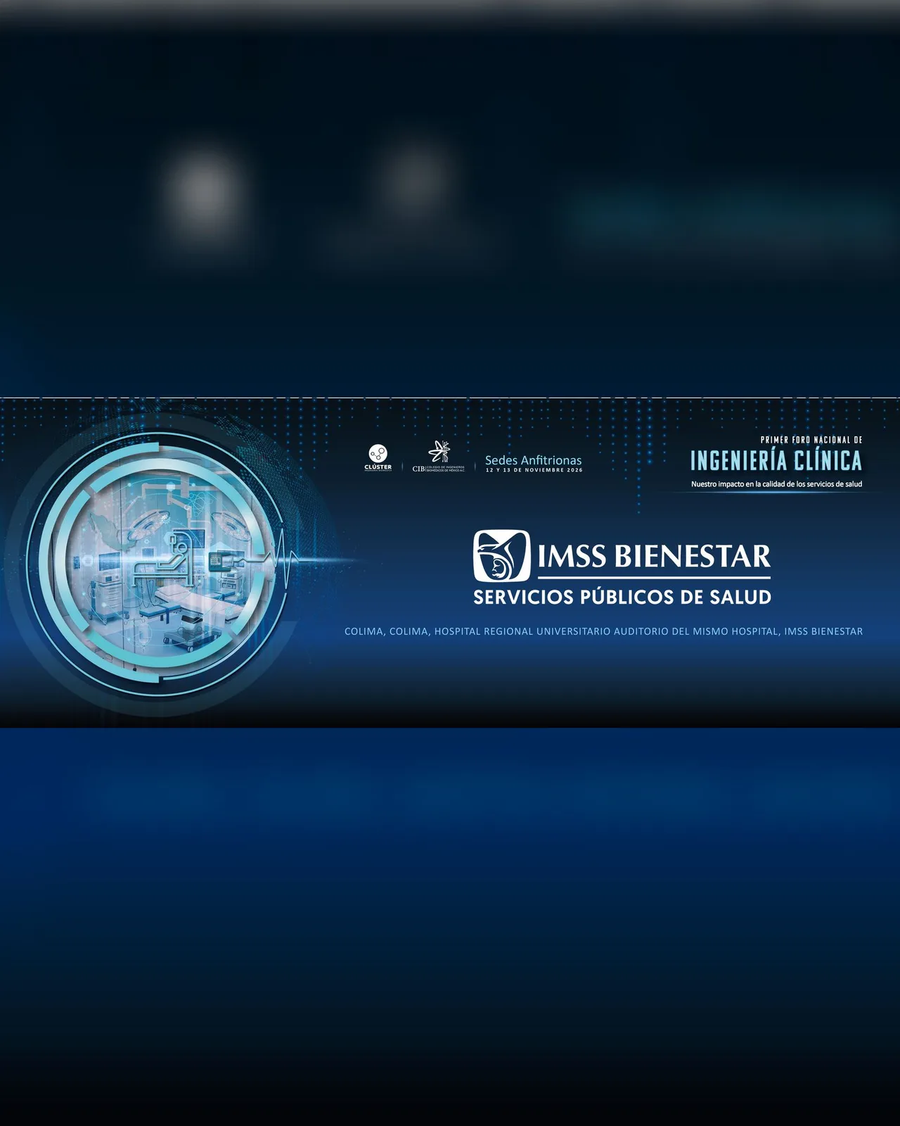 1er Foro Nacional de Ingeniería Clínica