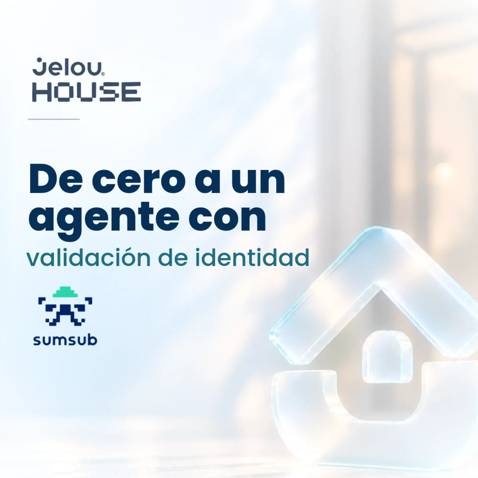 De cero a un agente con validación de identidad