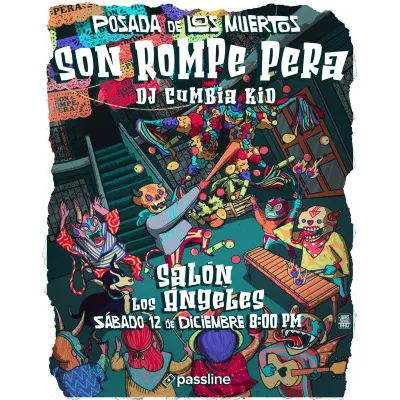 SON ROMPE PERA + DJ CUMBIA KID