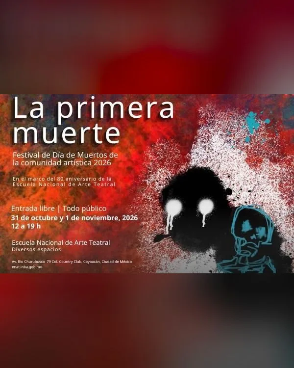 La Primera Muerte - Festival de Día de Muertos de la Comunidad Artística 2026