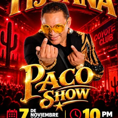 Paco Show