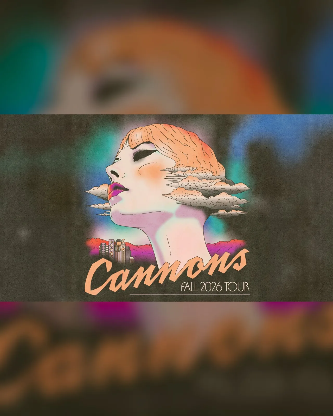 Cannons: The Everything Glows Tour