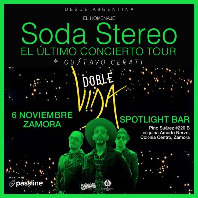 Doble Vida - Homenaje a Soda Stereo en Zamora