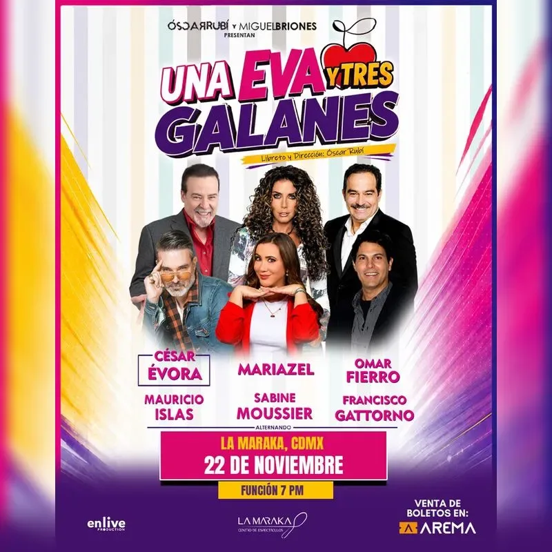 Una Eva y Tres Galanes en CDMX