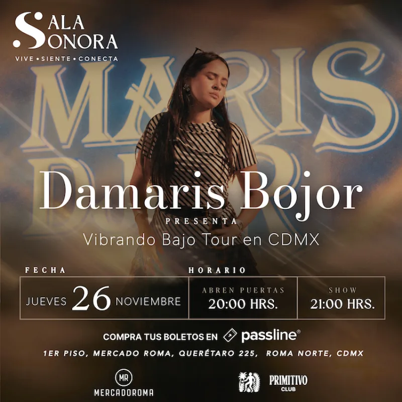 Damaris Bojor presenta Vibrando Bajo Tour CDMX