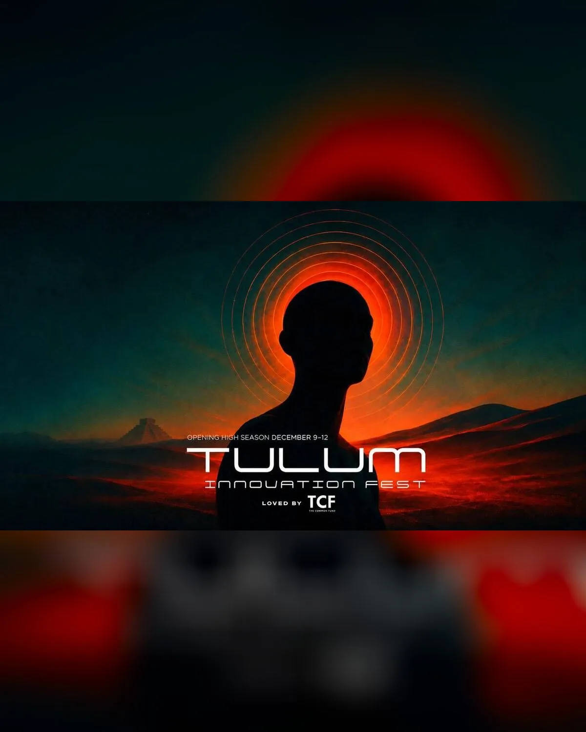 TCF PRESENTS TULUM INNOVATION FEST