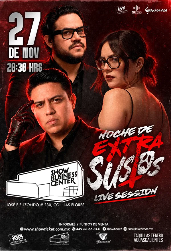 NOCHE DE EXTRA SUSTOS - LIVE SESSION AGUASCALIENTES