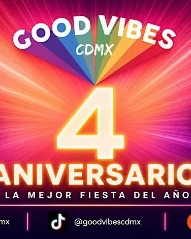 Good Vibes: 4º Aniversario
