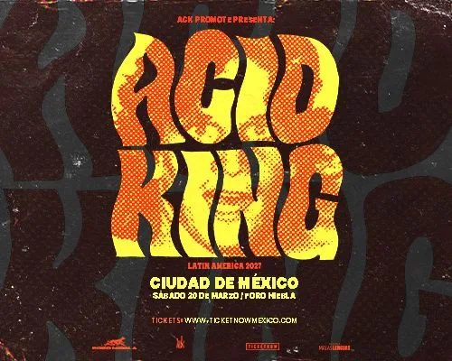 ACID KING EN CIUDAD DE MÉXICO
