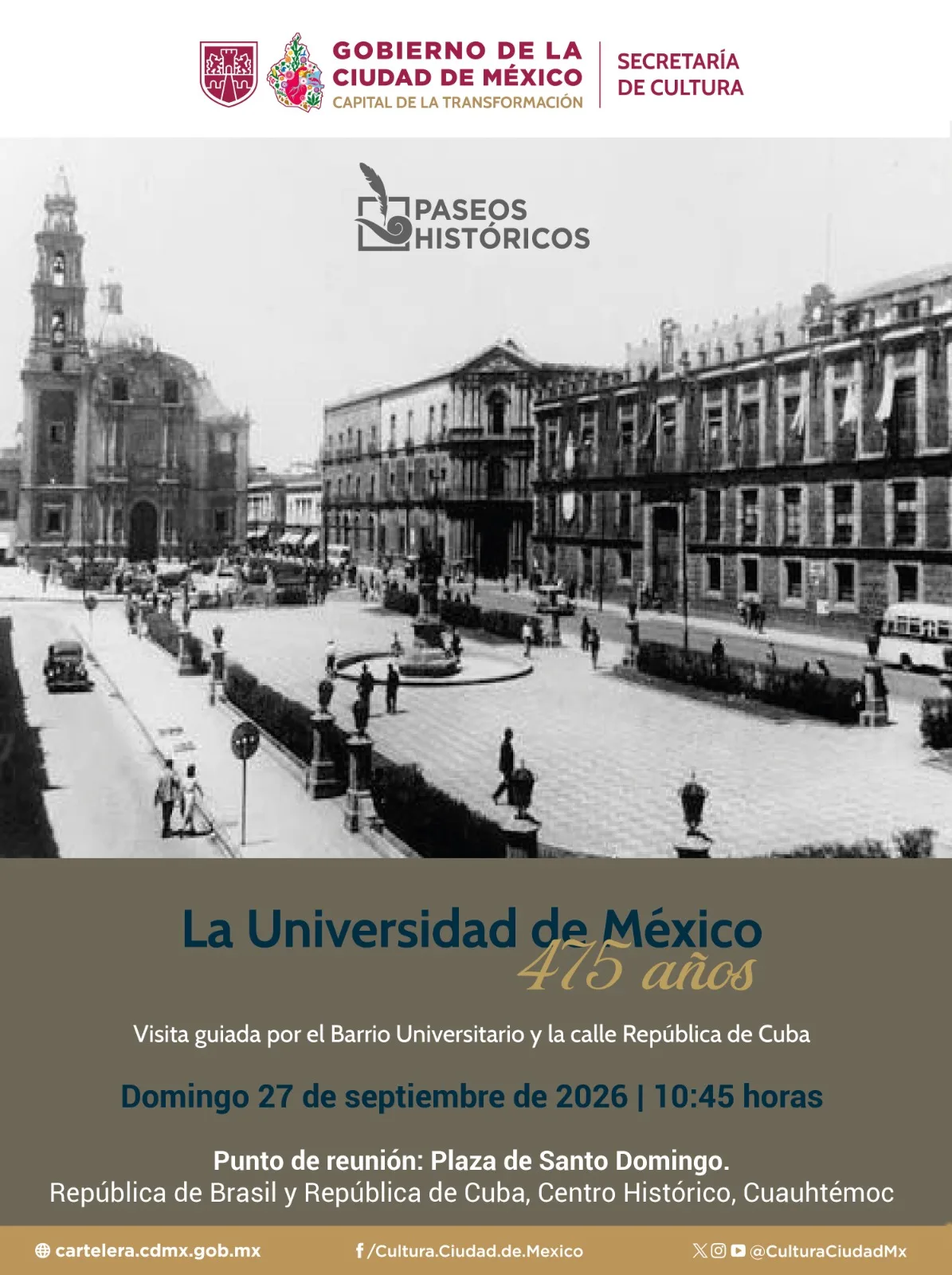 Paseo Histórico UNAM 475 años