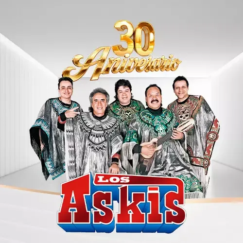 Los Askis: 30 aniversario